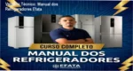 Curso Manual dos Refrigeradores Efata Refrigeração: visão interna do conteúdo e módulos técnicos