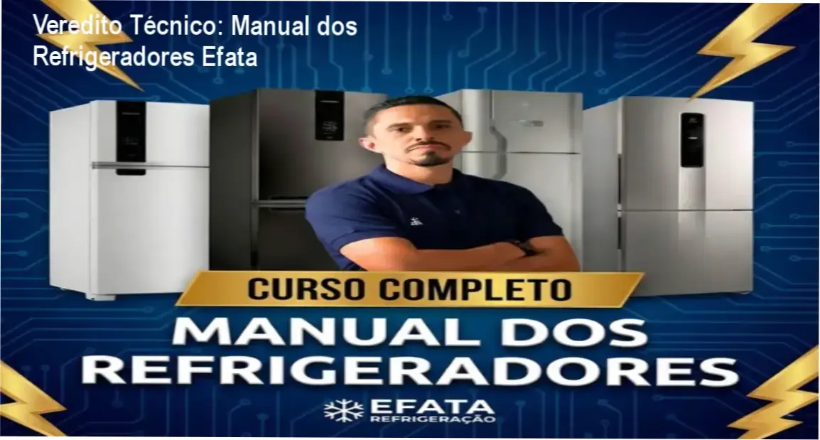 Curso Manual dos Refrigeradores Efata Refrigeração: visão interna do conteúdo e módulos técnicos