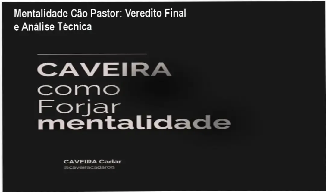 Mentalidade Cão Pastor: Veredito Final e Análise Técnica 1 Mentalidade Cão Pastor Ronald Cadar bastidores do treinamento e metodologia