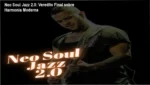 Neo Soul Jazz 2.0 de Leandro Wesley: visão interna da plataforma e módulos de harmonia