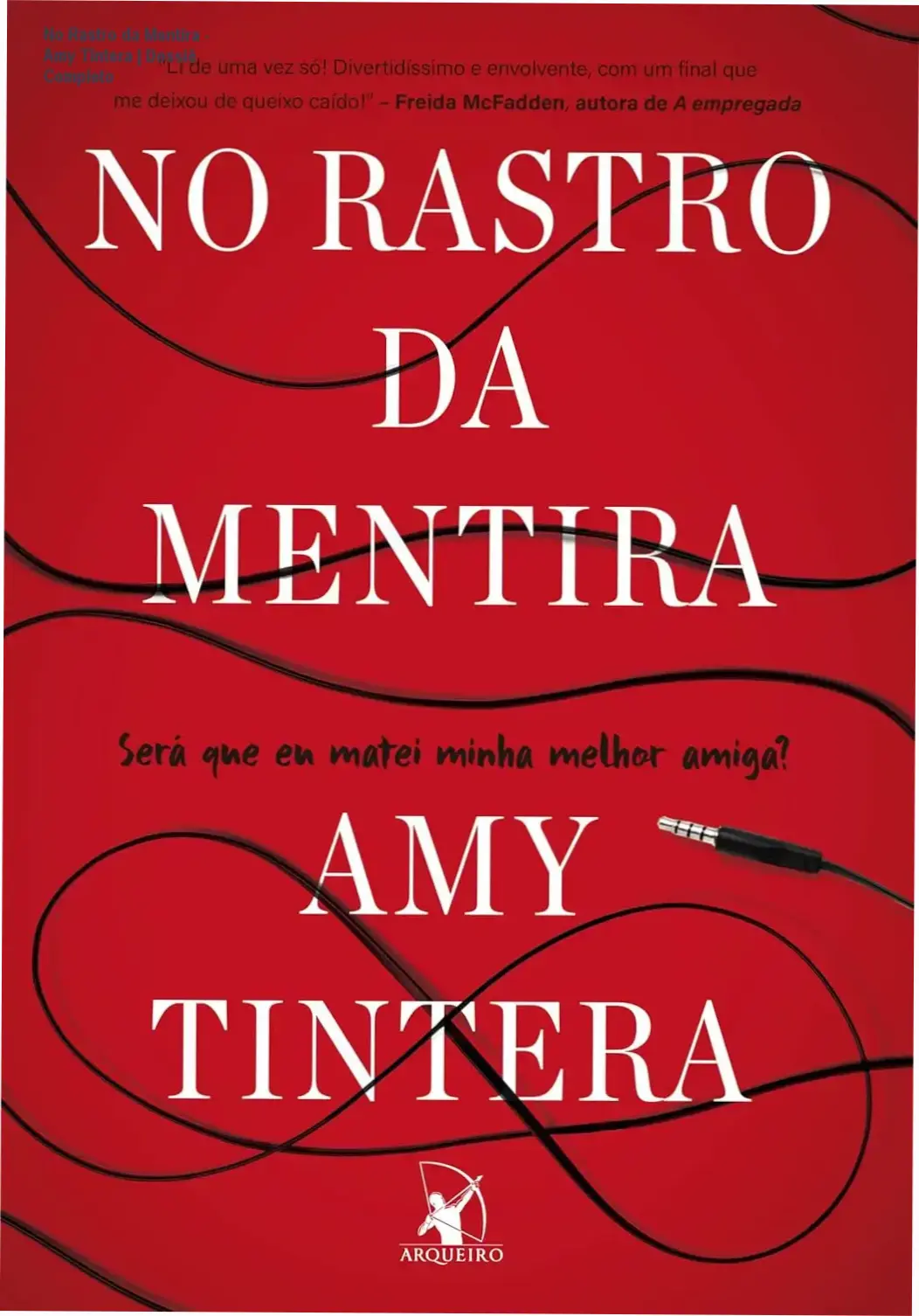 No Rastro da Mentira - Amy Tintera | Dossiê Completo 1 Capa do ebook No Rastro da Mentira de Amy Tintera em dispositivo digital
