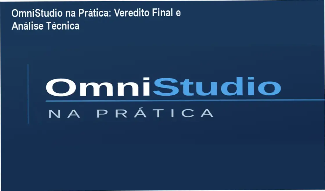 OmniStudio na Prática por Monique: visão interna da plataforma e módulos de ensino
