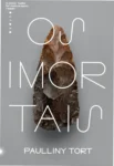 Capa do livro Os Imortais de Paulliny Tort evocando a arte rupestre e a era pré-histórica