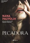 Capa do eBook Pecadora de Nana Pauvolih com design sensual e dramático