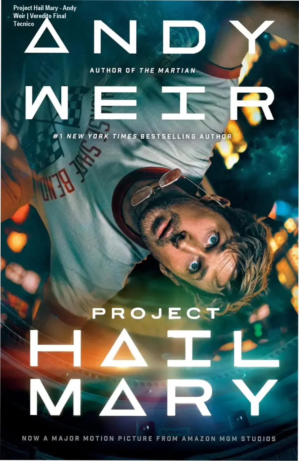 Project Hail Mary - Andy Weir | Veredito Final Técnico 1 Capa do ebook Project Hail Mary de Andy Weir em um dispositivo digital