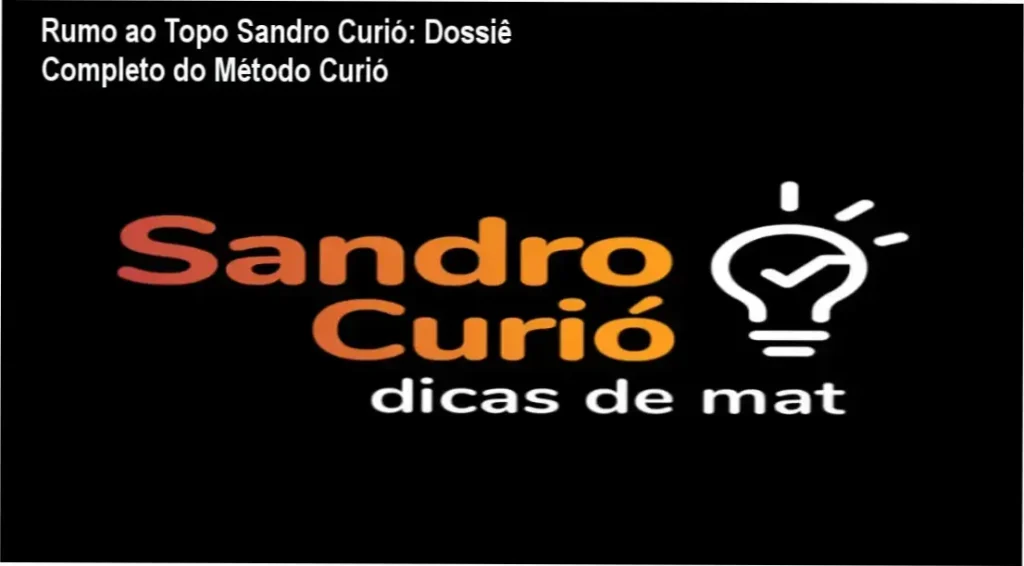 Curso Rumo ao Topo de Sandro Curió: visão interna da plataforma e módulos