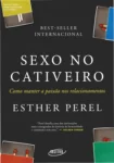 Capa do livro Sexo no Cativeiro de Esther Perel focada em terapia de casal e desejo