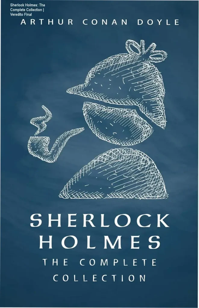 Capa do eBook Sherlock Holmes The Complete Collection de Arthur Conan Doyle