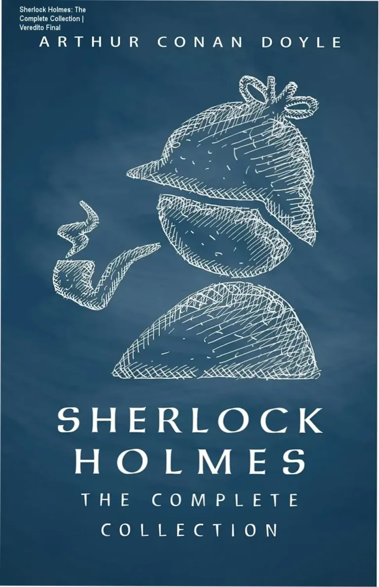 Sherlock Holmes: The Complete Collection | Veredito Final 10 Capa do eBook Sherlock Holmes The Complete Collection de Arthur Conan Doyle