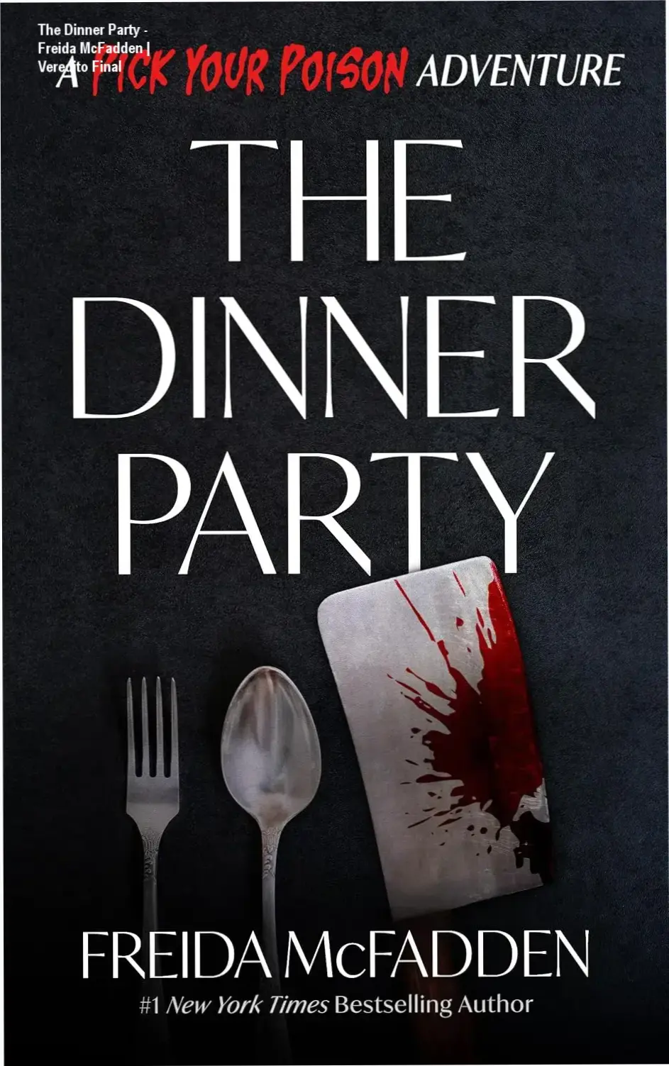 The Dinner Party - Freida McFadden | Veredito Final 1 Capa do ebook The Dinner Party de Freida McFadden em destaque